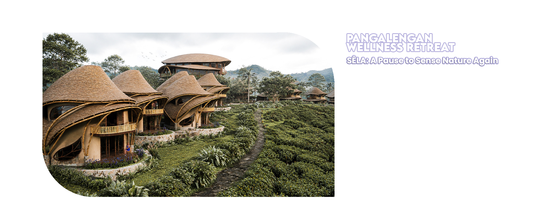 PANGALENGAN WELLNESS RETREAT layout 4